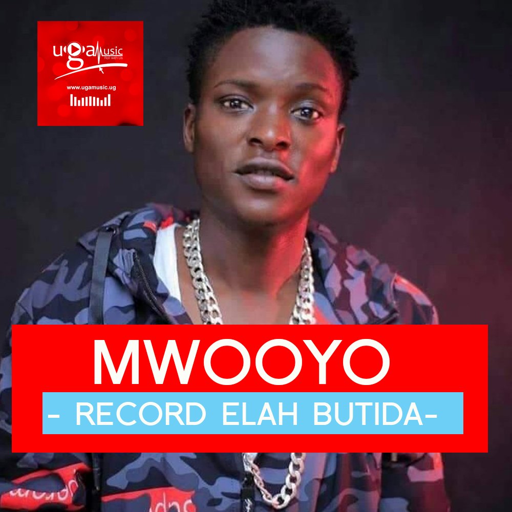 Download New MP3 : Mwooyo - Record Elah Butida
